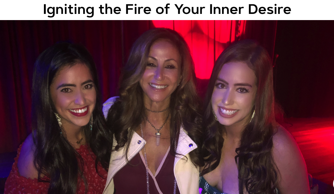 Igniting the Fire of Your Inner Desire